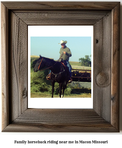 family horseback riding near me in Macon, Missouri